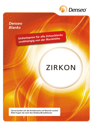 Denseo Zirkon Blanks